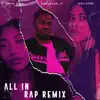 Asha Elia, Rockstar Jt & Kay Sade - All In Rap (Remix) - Single